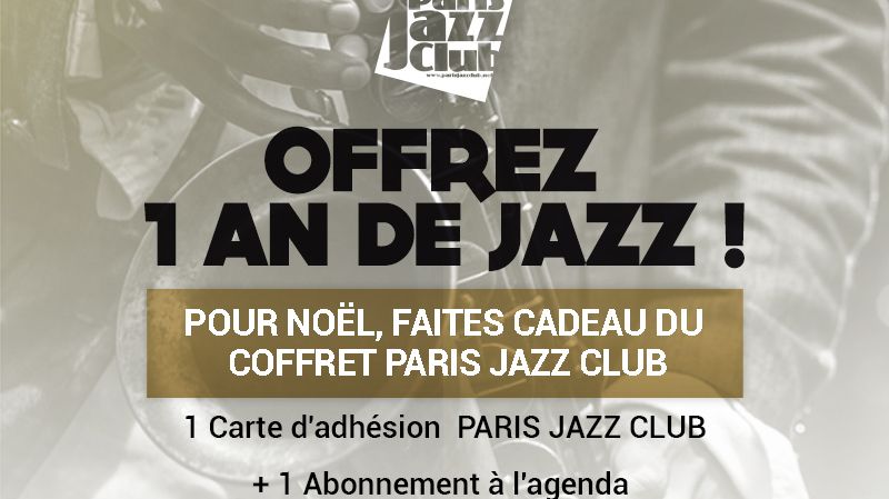Offrez un an de Jazz