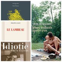Les lauréats des Prix Goncourt, Renaudot, Femina et Médicis : "Leurs enfants après eux" de Nicolas Mathieu, "Le Sillon" de Valérie Manteau, "Le lambeau" de Philippe Lançon et "Idiotie" de Pierre Guyotat
