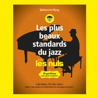 Les plus beaux standards de jazz pour les nuls