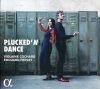 Plucked’n Dance