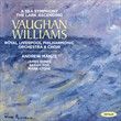 Vaughan-Williams : A sea symphony et The lark ascending ONYX CLASSICS