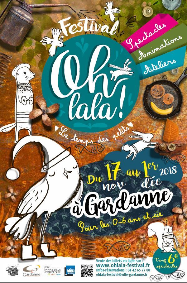 Festival Ohlala! Le temps des petits du 17 novembre au 1er décembre 2018 à Gardanne.