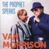« The Prophet Speaks »