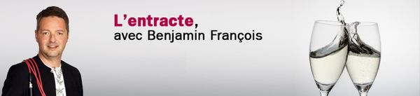 C'est l'heure de l'entracte !