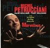 « Marvellous »
