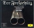 Carl Maria von Weber : Der Freischütz DGG