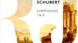 Franz Schubert : Symphonies n°1 et n°6 PENTATONE