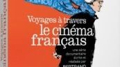 Voyages à Travers le Cinéma Français