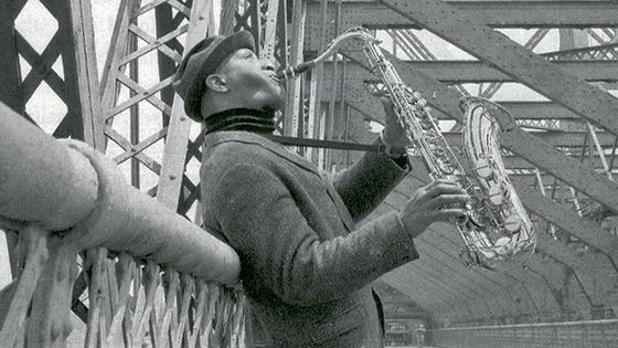 "I used to practice on the Williamsburg Bridge because I was living on the Lower East Side at the time" Sonny Rollins; 1961 - sonnyrollins.com