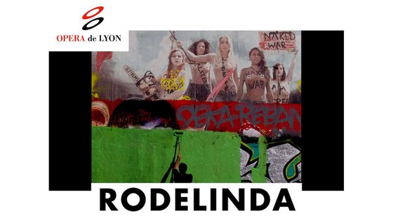 Affihe de Rodelinda - Opéra de Lyon