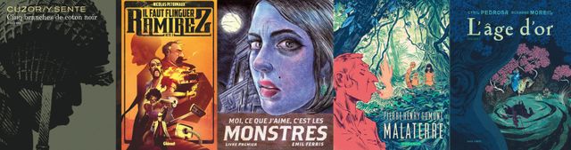 Cinq branches de coton noir, Il faut flinguer Ramirez, Moi ce que j'aime, c'est les monstres, Malaterre, l'âge d'or