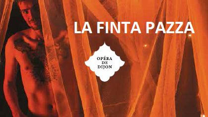 La Finta Pazza - Photo : Gilles Abbegg / Montage : Nelly Portal