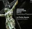 La Passion selon Saint Matthieu BWV 244 (intégrale) CHALLENGE CLASSICS