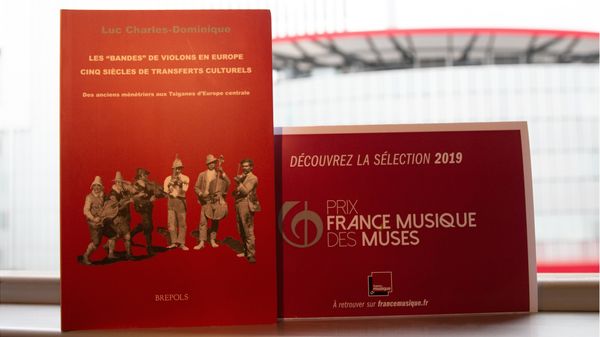 « Les "Bandes de violons" en Europe » de Luc Charles-Dominique - Sélection prix France Musique des Muses 2019