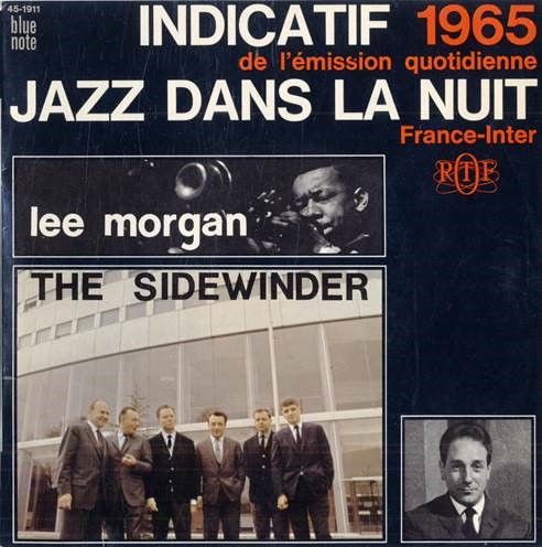 Pochette du disque de l'indicatif de 1965, "Jazz dans la nuit" sur le label Blue note de Lee Morgan. Elle représente l'équipe de "Jazz dans la nuit" devant la Maison de la radio