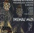 Panorama de la musique française pour orchestre à plectres