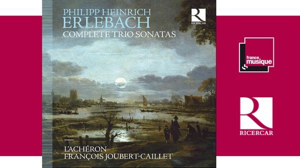 Philipp Heinrich Erlebach - Complete Trio Sonatas