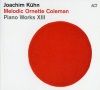 « Melodic Ornette Coleman »