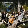 Beethoven : Trios avec Piano ORCHID CLASSICS