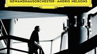 La 3e Symphonie de Bruckner dirigée par Andris Nelsons
