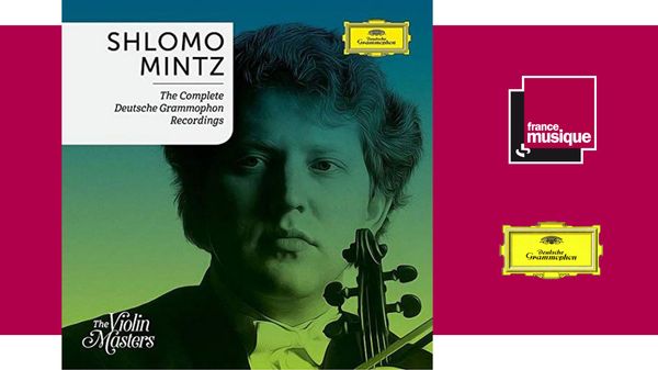Sortie CD : Shlomo Mintz: Complete Deutsche Grammophon Recording