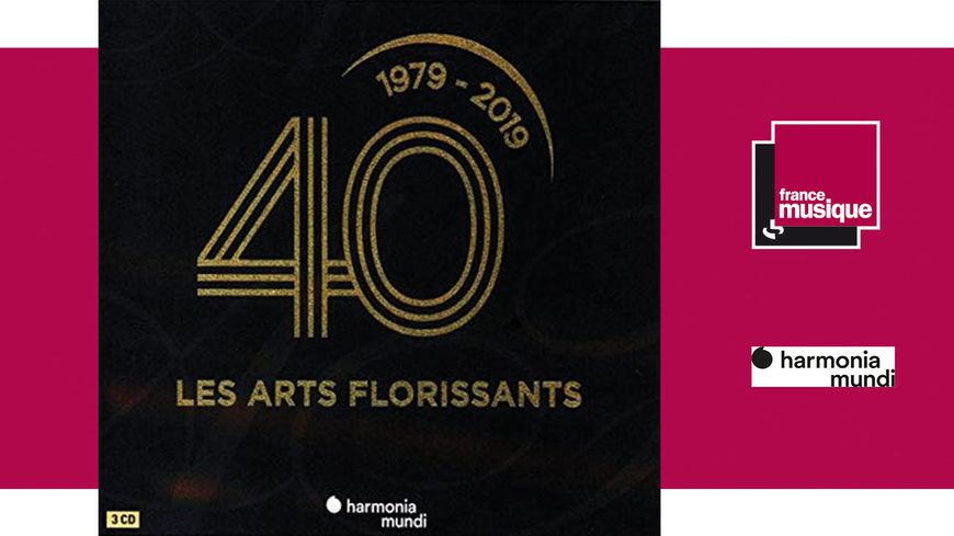 Les Arts Florissants 40 ans