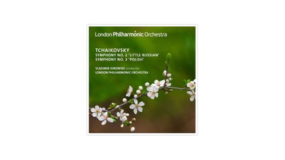 Piotr Ilitch Tchaikovsky : Symphonies n°2 et n°3 LONDON PHILHARMONIC ORCHESTRA