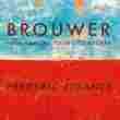Leo Brouwer : Œuvres pour guitare. Zigante