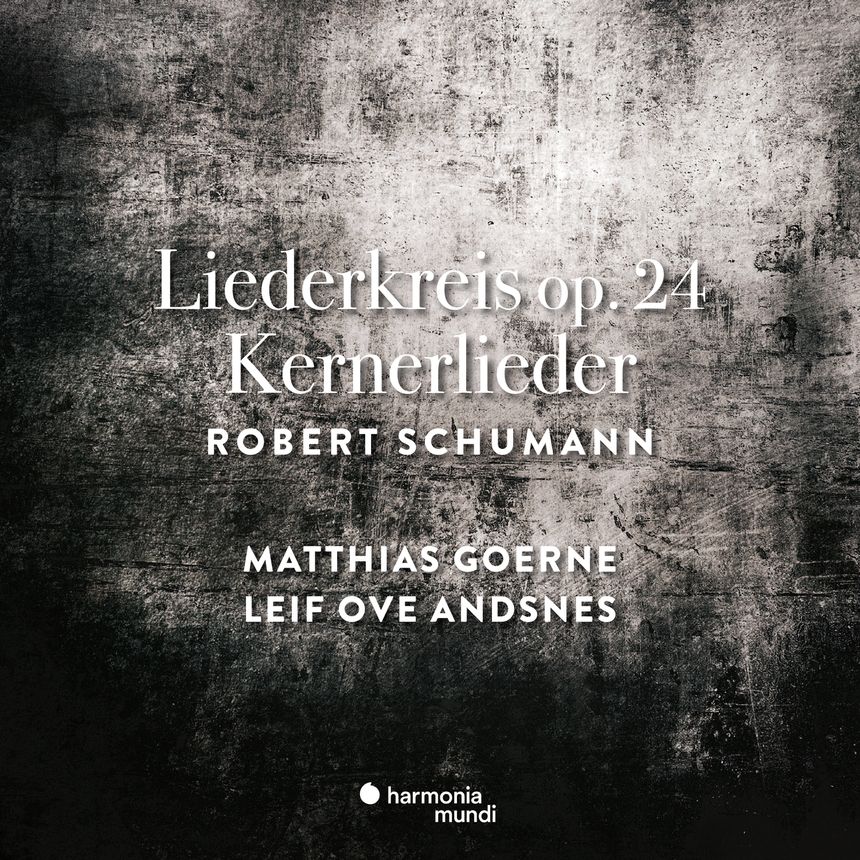 Schumann: Liederkreis op. 24 & Kerner-Lieder op. 35