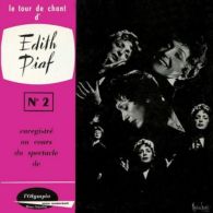 Le tour de chant d'Edith Piaf n°2
