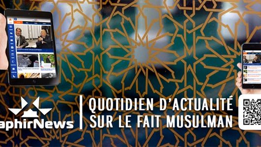 SaphirNews, le quotidien d'actualité sur le fait musulman