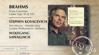 Concerto pour piano n°2 de Brahms par Stephen Kovacevich / Wolfgang Sawallisch