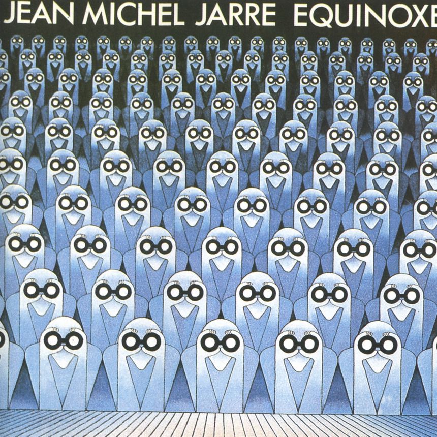 4ème album studio de Jean-Michel Jarre, Équinoxe, sorti en 1978, se vendra à 10 millions d'exemplaires dans le monde.