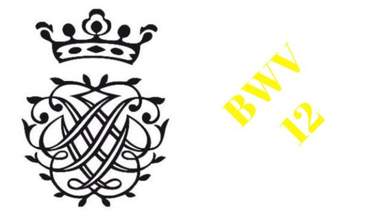 Cantate BWV 12 « Weinen, Klagen, Sorgen, Zagen »