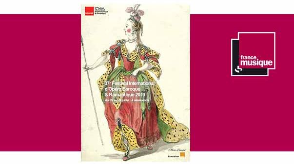37e Festival international d'opéra baroque & romantique de Beaune du 5 au 28 juillet 2019