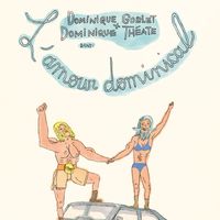 Couverture de "L'amour dominical" de Dominique Goblet et Dominique Théate