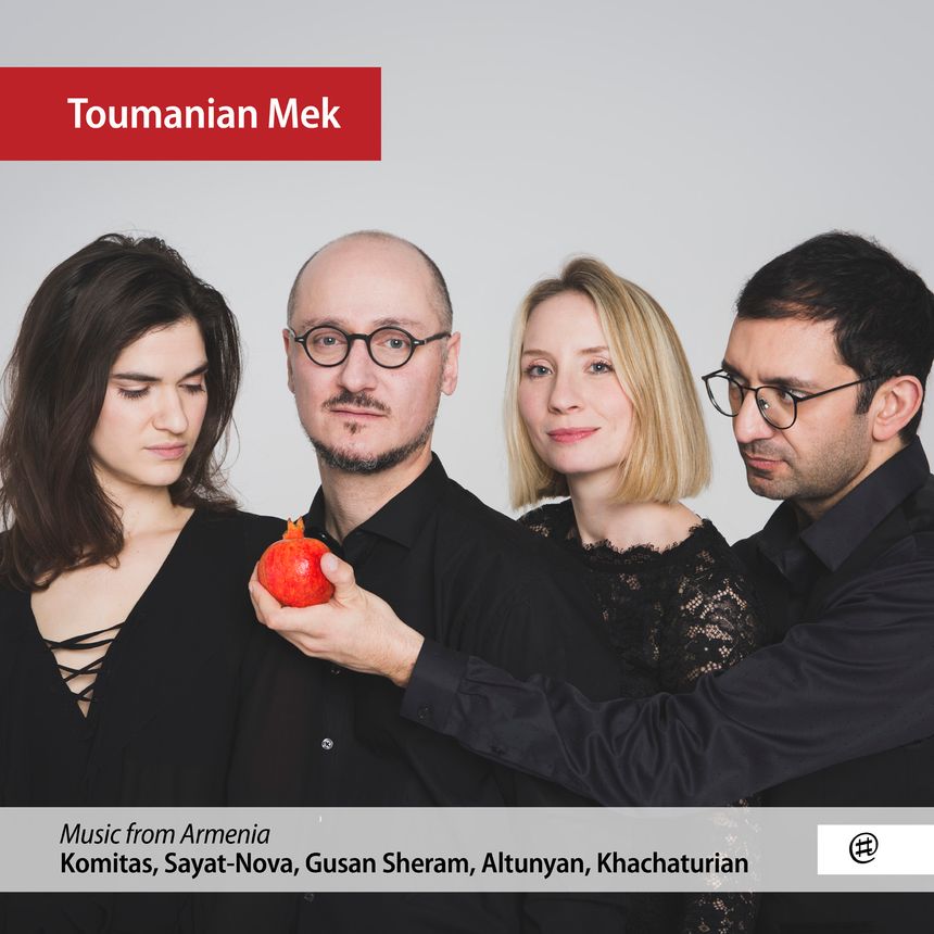 Toumanian Mek présente "Music from Armenia"