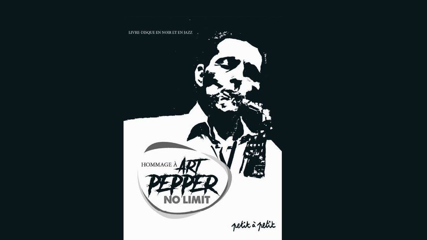 Hommage à Art Pepper - No Limit