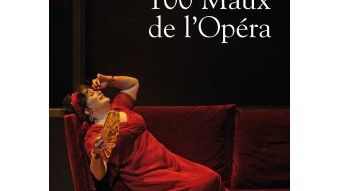 100 Maux de l'Opéra par Christophe Rizoud