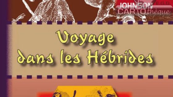 Voyage dans les hébrides - Samuel Johnson - PRNG Editions, 2010