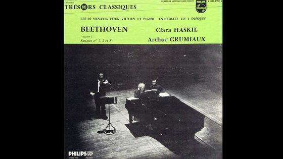 Clara Haskil & Arthur Grumiaux, Les 10 sonates pour violon et piano de Beethoven. Intégrale en 4 disques - Philips