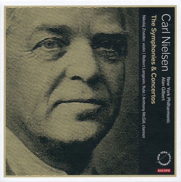 Carl Nielsen : Intégrale des symphonies et des concertos Orchestre Philharmonique de New York Direction : Alan Gilbert