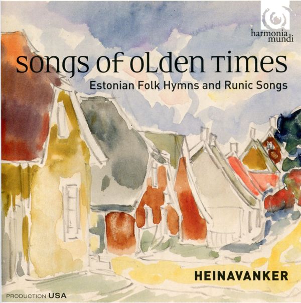 songs of olden times - chants folcloriques d'Estonie par Heinavanker