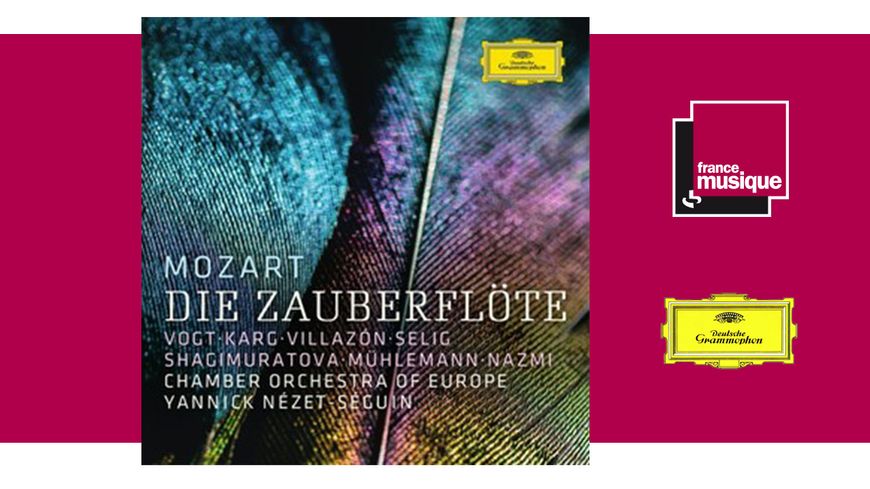 Mozart : La Flûte Enchantée, Nézet-Séguin, Villazón, Vogt, Mühlemann