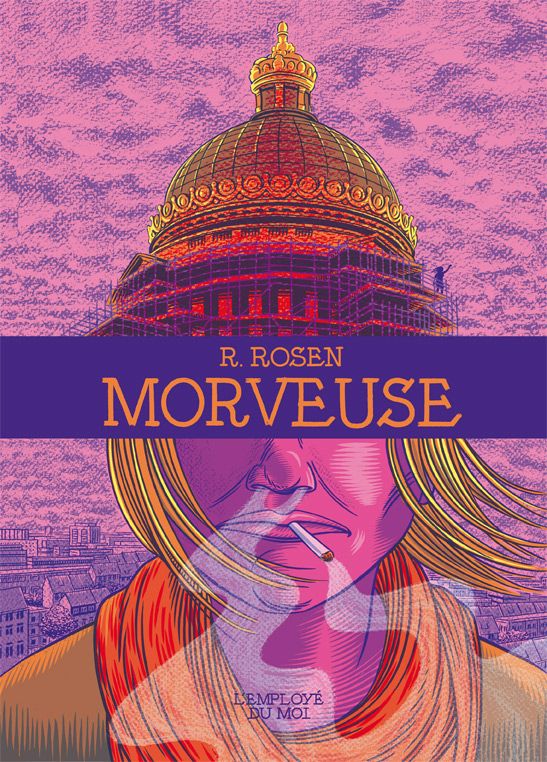 "Morveuse" de Rebecca Rosen (09.2019, éditions L'employé du moi)