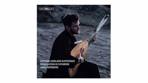 Intavolatura di chitarone - Jonas Nordberg - BIS Records