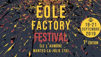 Eole Factory Festival 2019
