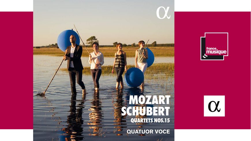 Mozart | Schubert : Quatuors No 15