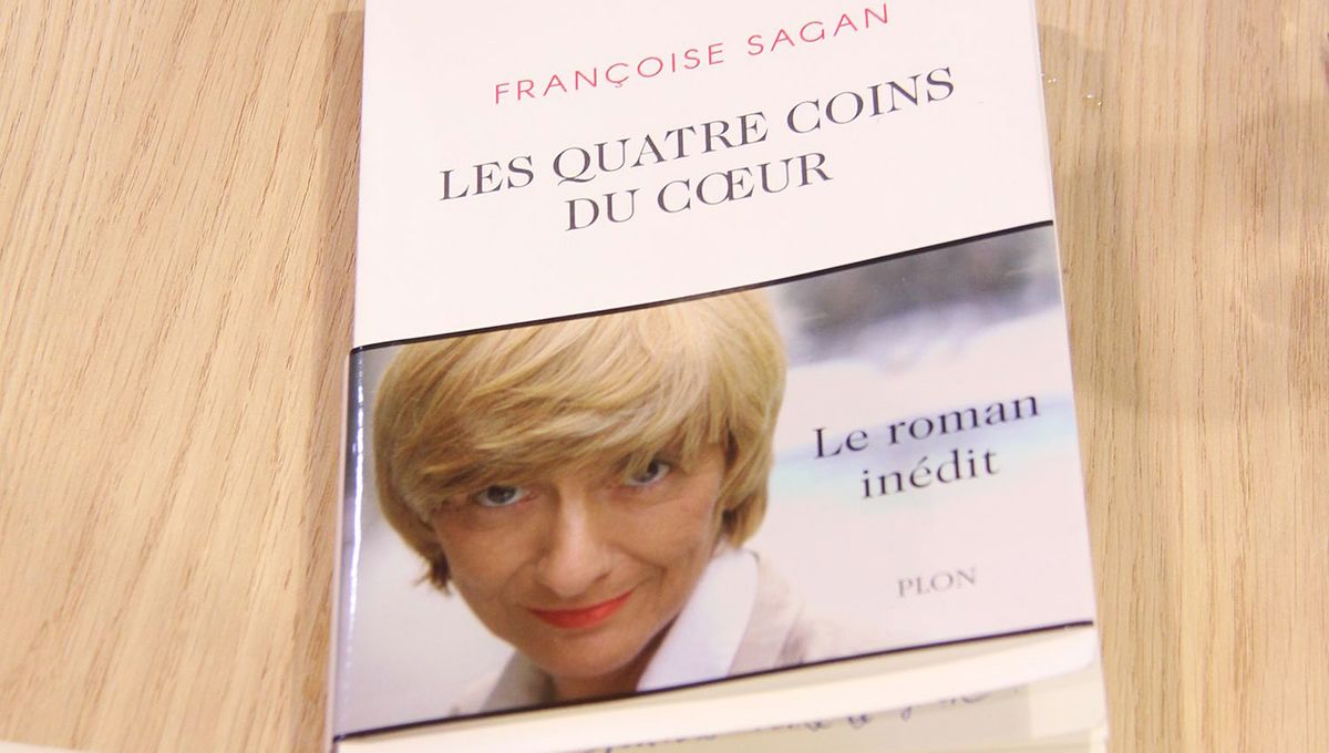Françoise Sagan Les Quatre Coins Du Coeur On retrouve la petite musique de Sagan dans son roman inédit "Les