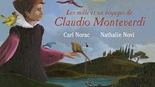 Les 1001 voyages de Claudio Monteverdi